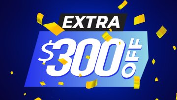 $300 Extra Instant Off